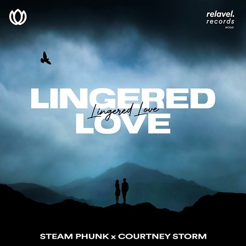 Lingered Love Steam Phunk feat. Courtney Storm