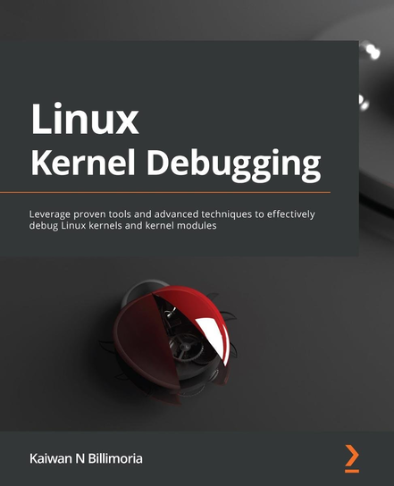 Linux Kernel Debugging - ebook epub Kaiwan N. Billimoria