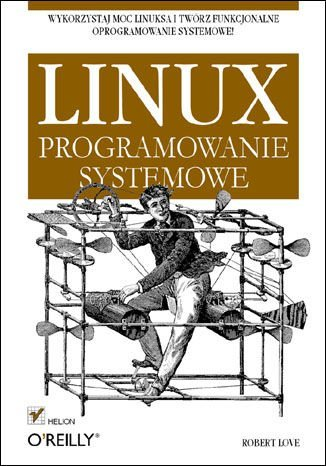 Linux. Programowanie systemowe - ebook epub Love Robert