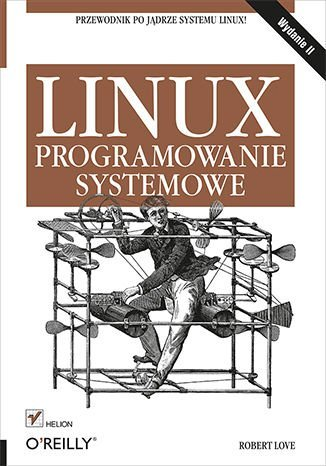 Linux. Programowanie systemowe - ebook PDF Love Robert