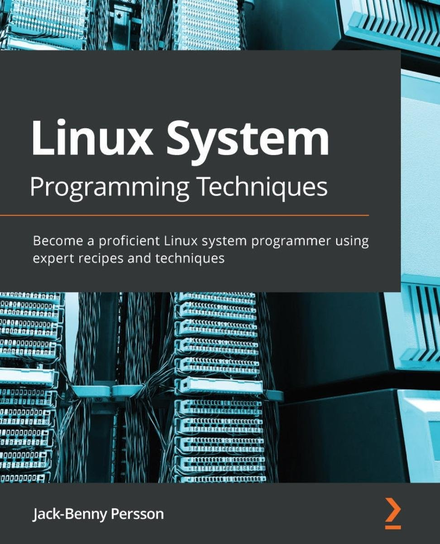 Linux System Programming Techniques - ebook epub Jack-Benny Persson
