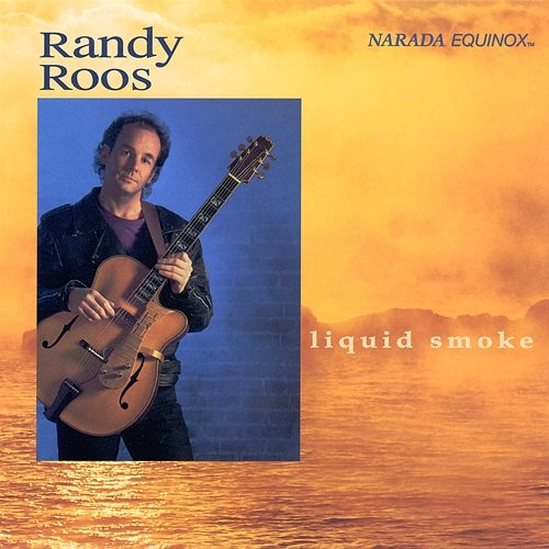 Liquid Smoke Randy Roos