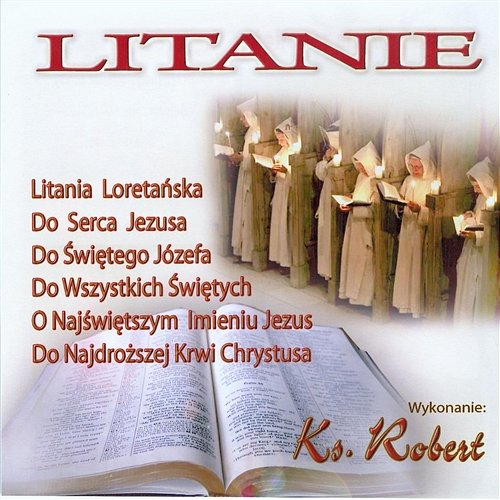 Litanie ks. Robert Żwirek