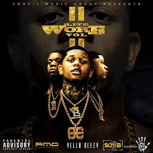 Lite Work, Vol. 2 Yella Beezy