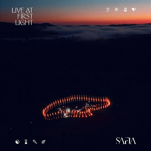 Live At First Light SAFIA