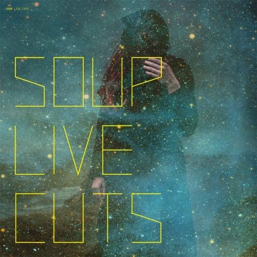 Live Cuts Soup