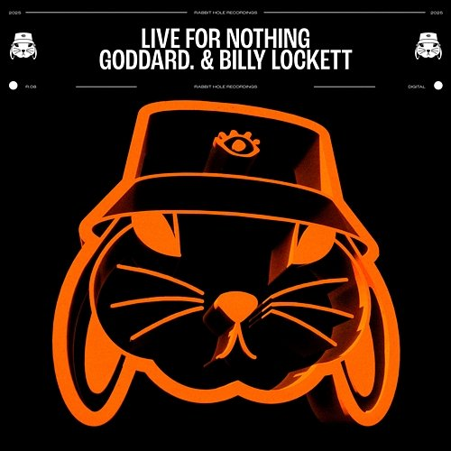 live for nothing. goddard. & Billy Lockett