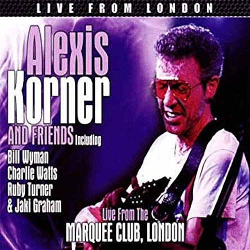 Live From London Alexis Korner & Friends