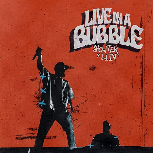 Live in a Bubble Showtek, LIIV