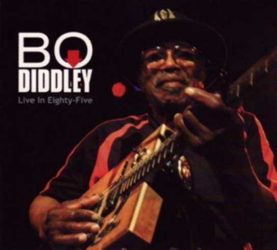Live in Eighty Five Diddley Bo