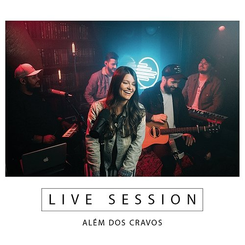 Live Session Além dos Cravos
