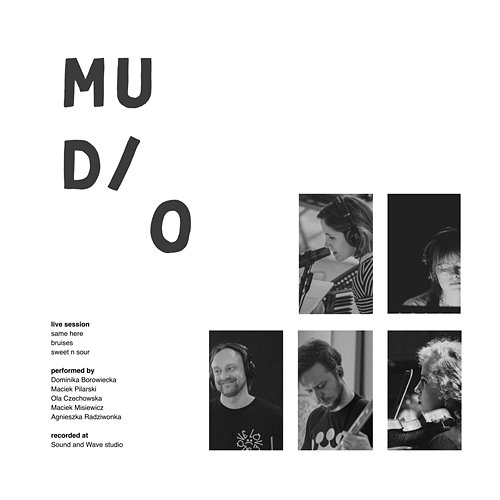 live session O, Mud
