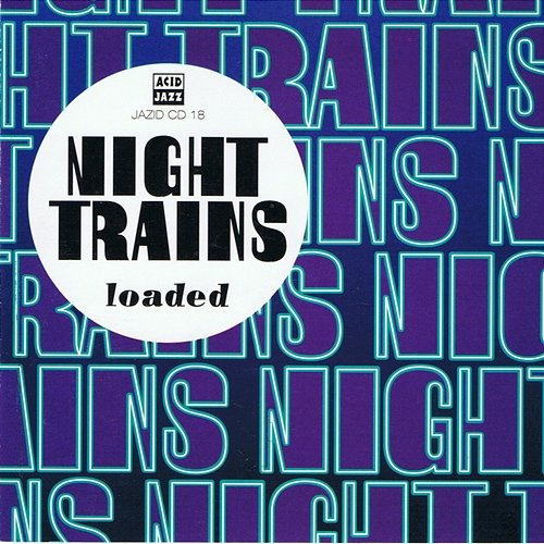 Loaded Night Trains
