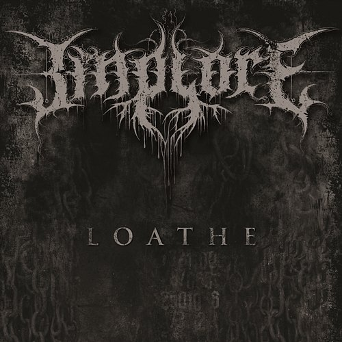 Loathe Implore
