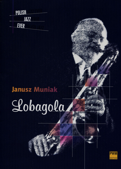 Lobagola Muniak Janusz