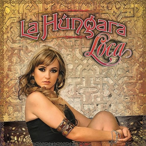 Loca La Hungara