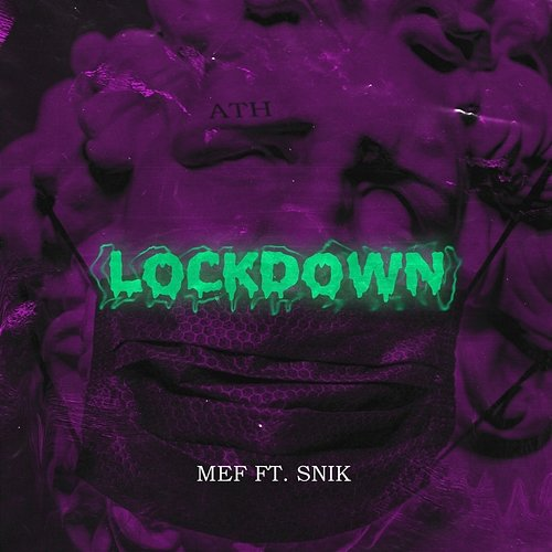 Lockdown Mef, Snik