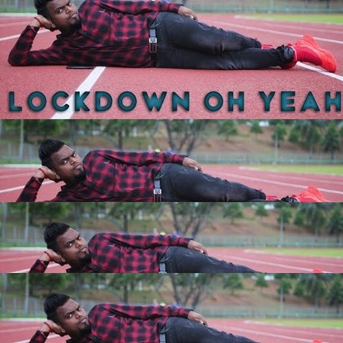 Lockdown Oh Yeah Santesh