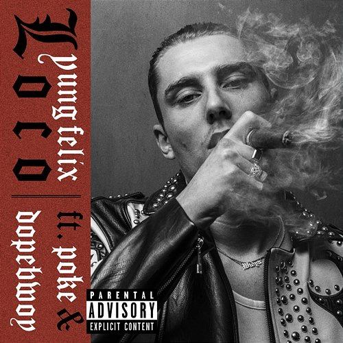 Loco Yung Felix feat. Poke, Dopebwoy
