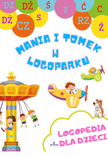 Logopedia dla Dzieci Opracowanie zbiorowe