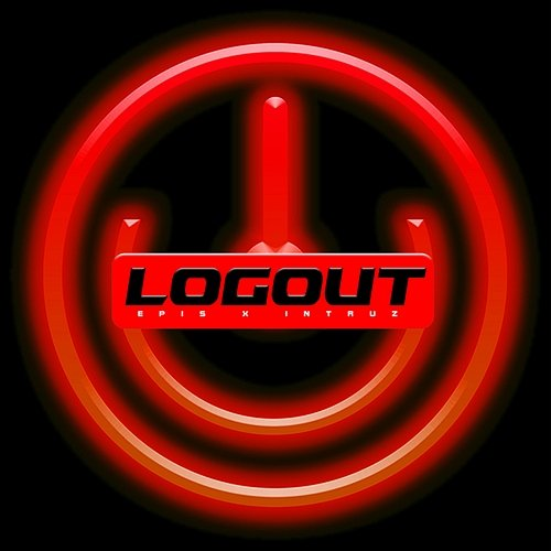 LOGOUT Epis Dym KNF, Intruz