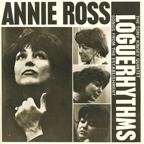 Loguerhythms Annie Ross