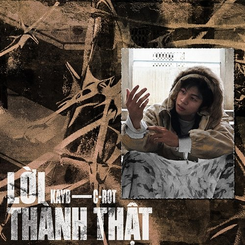 Lời Thành Thật Kay b, C-ROT