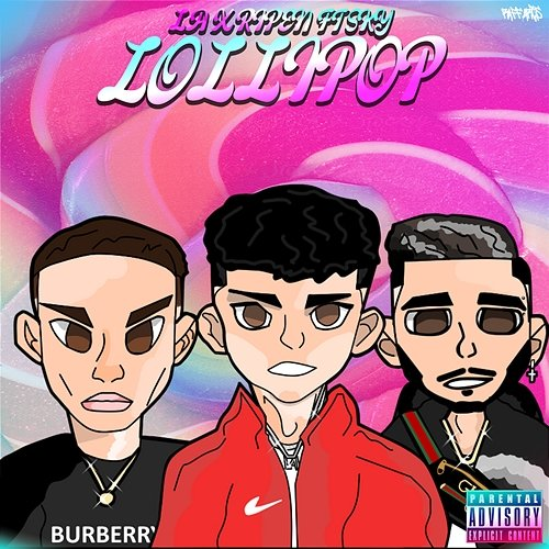 Lollipop La, Ripen, G-KAL feat. Sky
