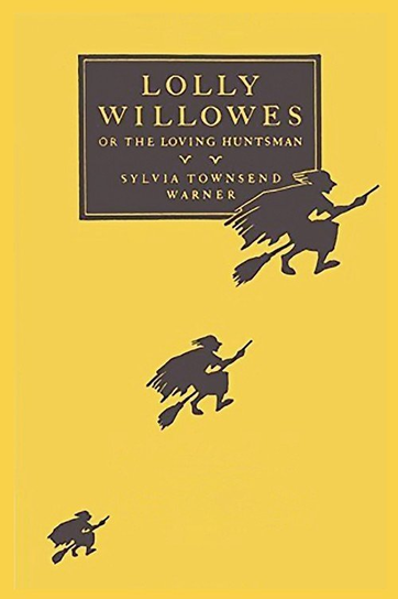 Lolly Willowes Sylvia Townsend Warner