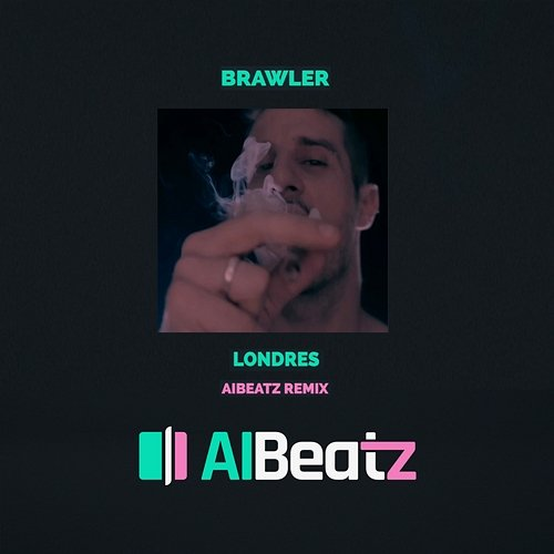 Londres AIBeatz & Brawler