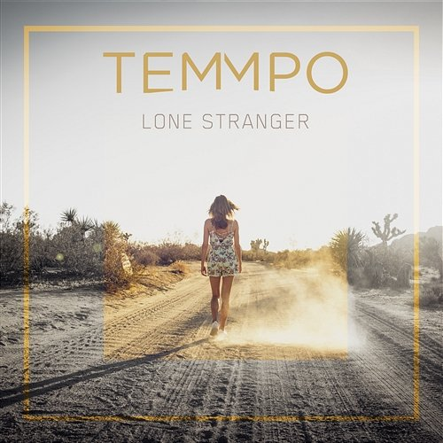 Lone Stranger Temmpo