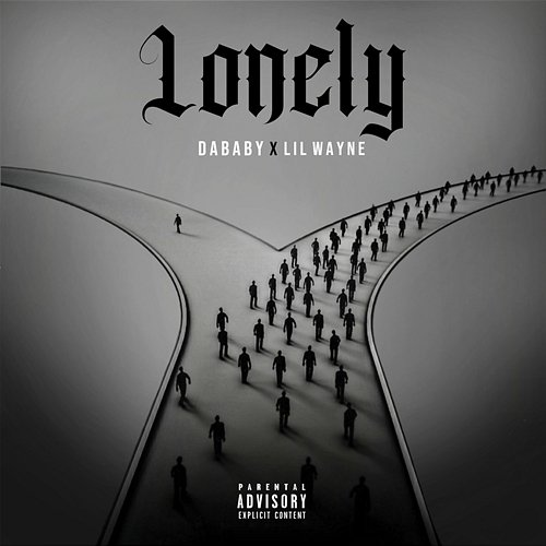 Lonely DaBaby, Lil Wayne