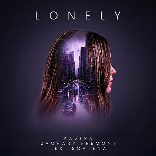 Lonely Kastra, Lexi Scatena, Zachary Fremont