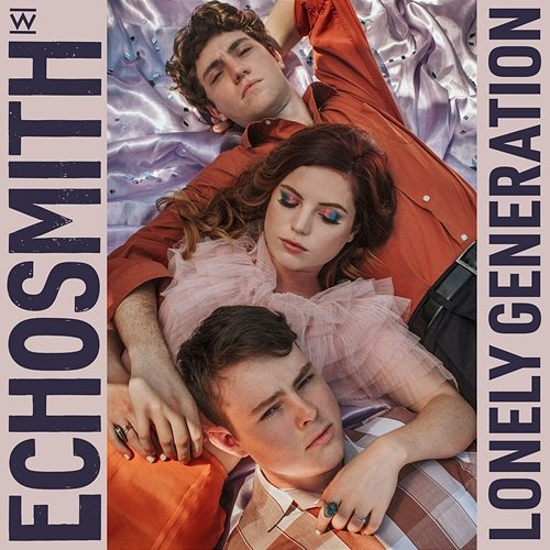 Lonely Generation Echosmith