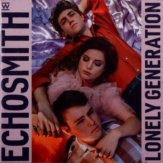 Lonely Generation Echosmith