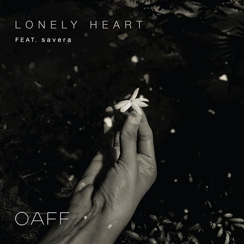 Lonely Heart Savera, OAFF