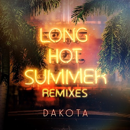 Long Hot Summer Dakota