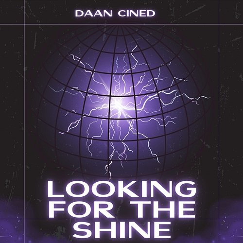 looking for the shine DAAN CINED