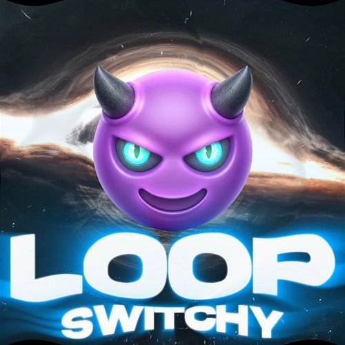 LOOP Switchy