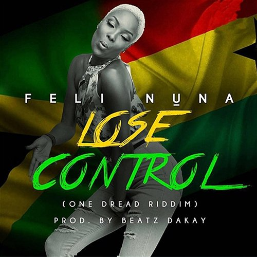 Lose Control Feli Nuna