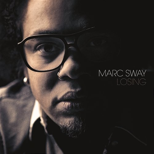 Losing Marc Sway
