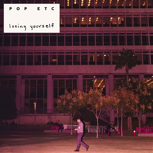 Losing Yourself POP ETC