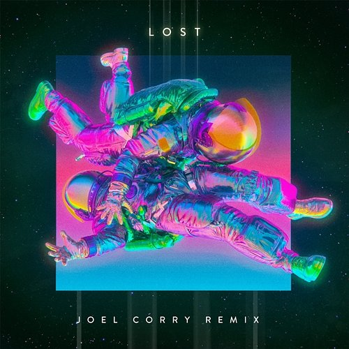 Lost End of the World feat. Clean Bandit