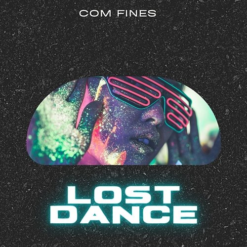 Lost Dance Com Fines