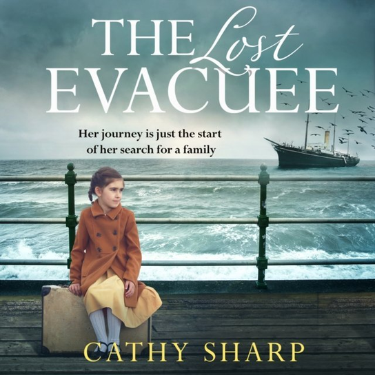 Lost Evacuee - audiobook Sharp Cathy