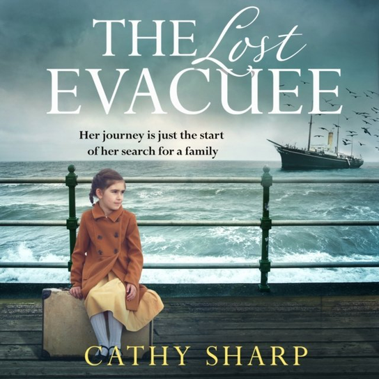 Lost Evacuee - audiobook Sharp Cathy