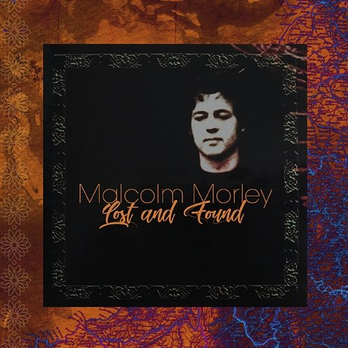 Lost & Found Malcolm Morley