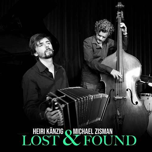 Lost & Found Heiri Känzig, Michael Zisman