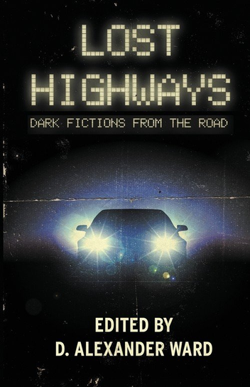 Lost Highways Jonathan Janz