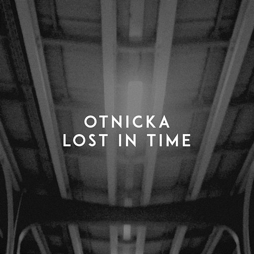 Lost in Time Otnicka